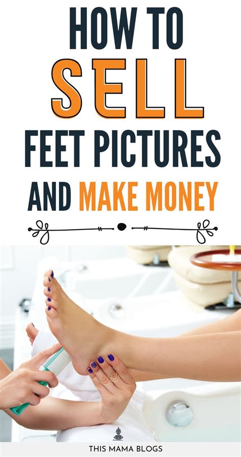 how to be successful at selling feet pics|Step